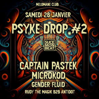 Psyke Drop #2 | Melomane Club - Early Ticket