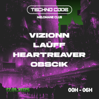 Techno Code 3.2 | Melomane - Early Ticket